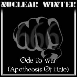 Nuclear Winter (RUS) : Ode to War (Apotheosis of Hate)